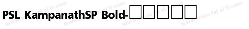 PSL KampanathSP Bold字体转换